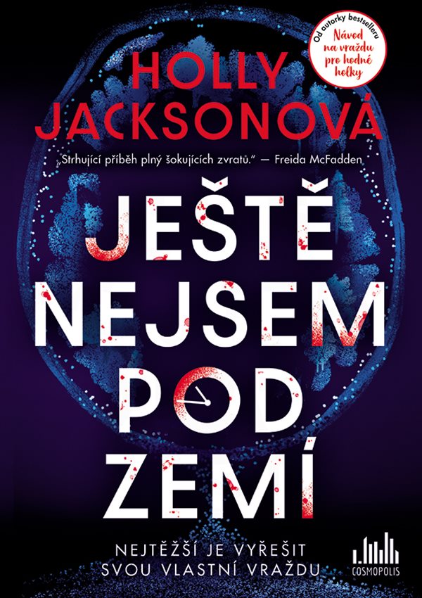 Ještě nejsem pod zemí