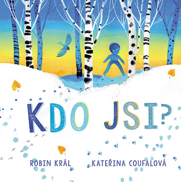 Kdo jsi?