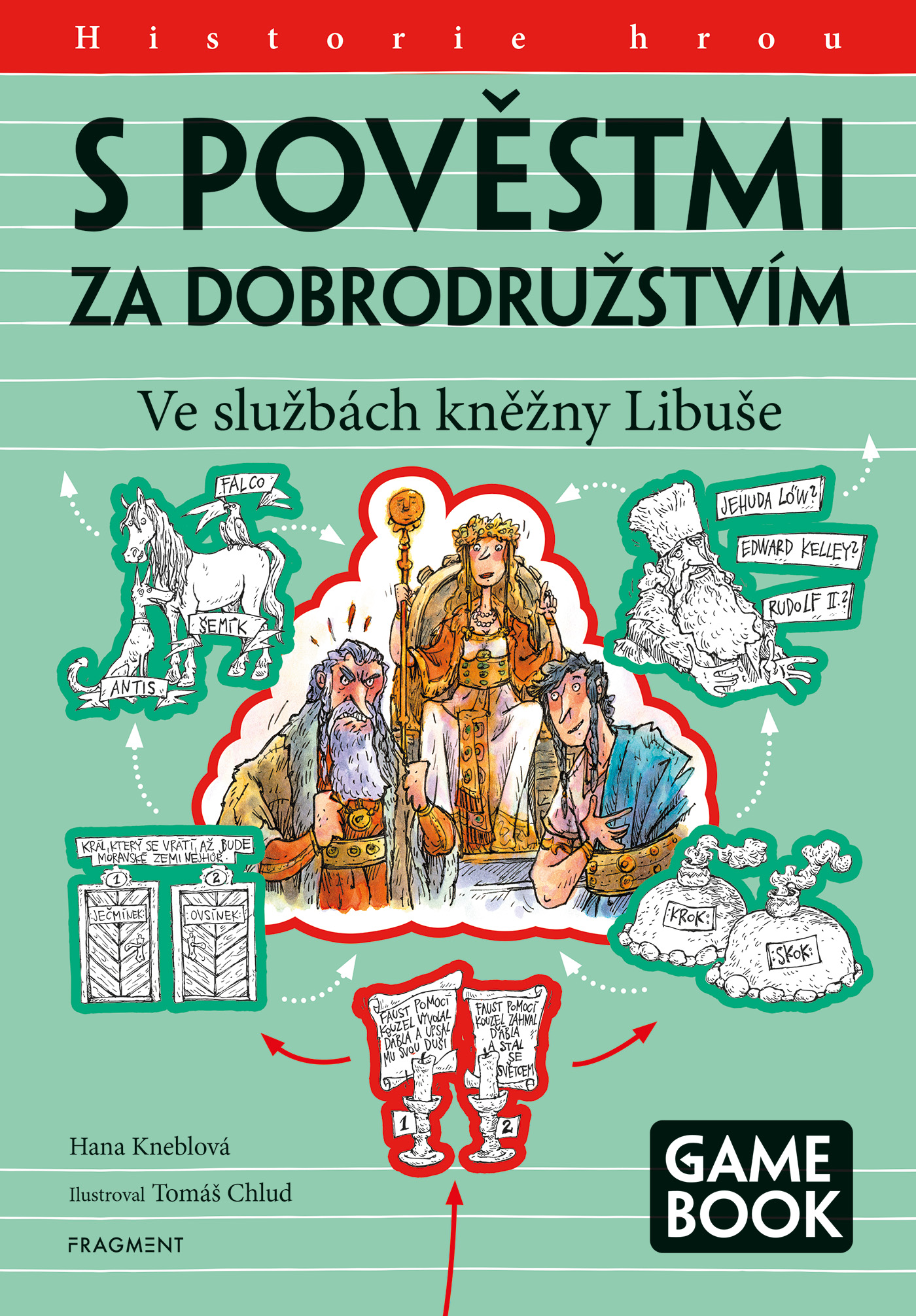 S pověstmi za dobrodružstvím – Ve službách kněžny Libuše