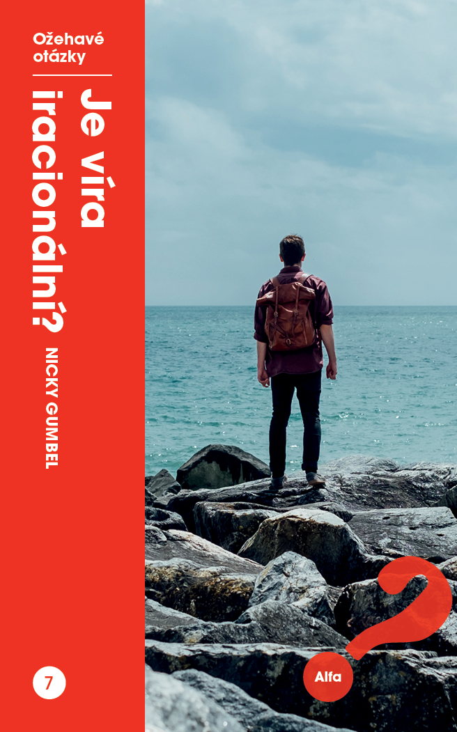 Je víra iracionální?