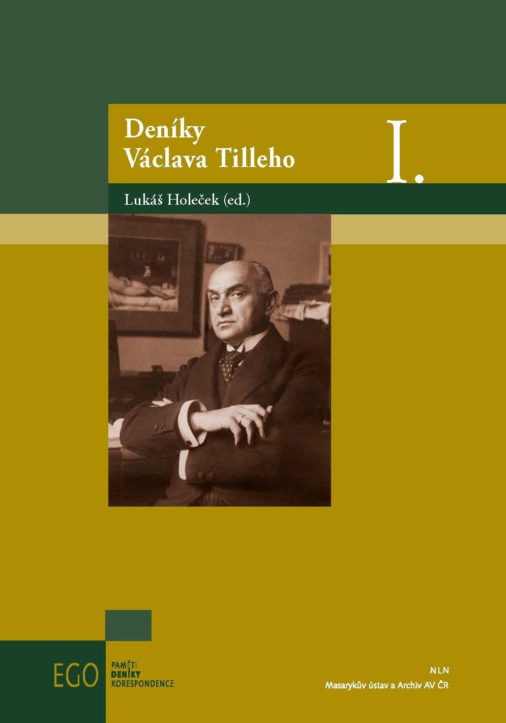 Deníky Václava Tilleho I.