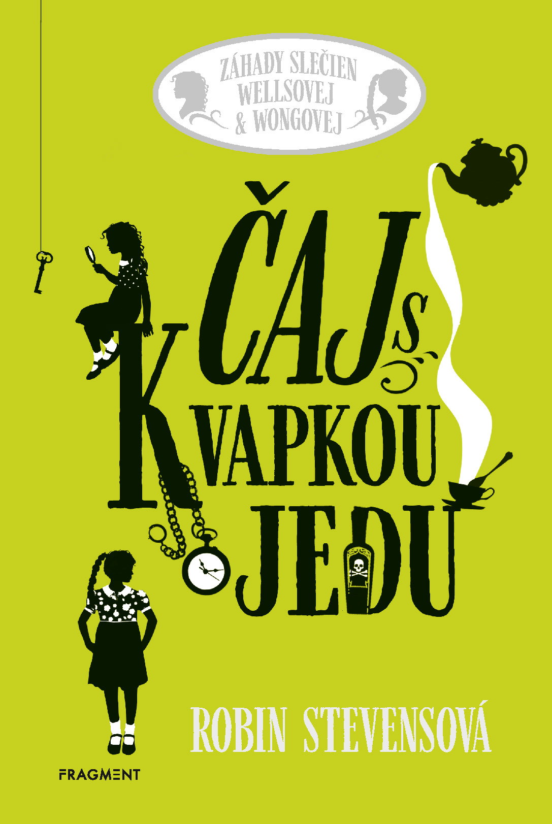 Záhady slečien Wellsovej & Wongovej: Čaj s kvapkou jedu