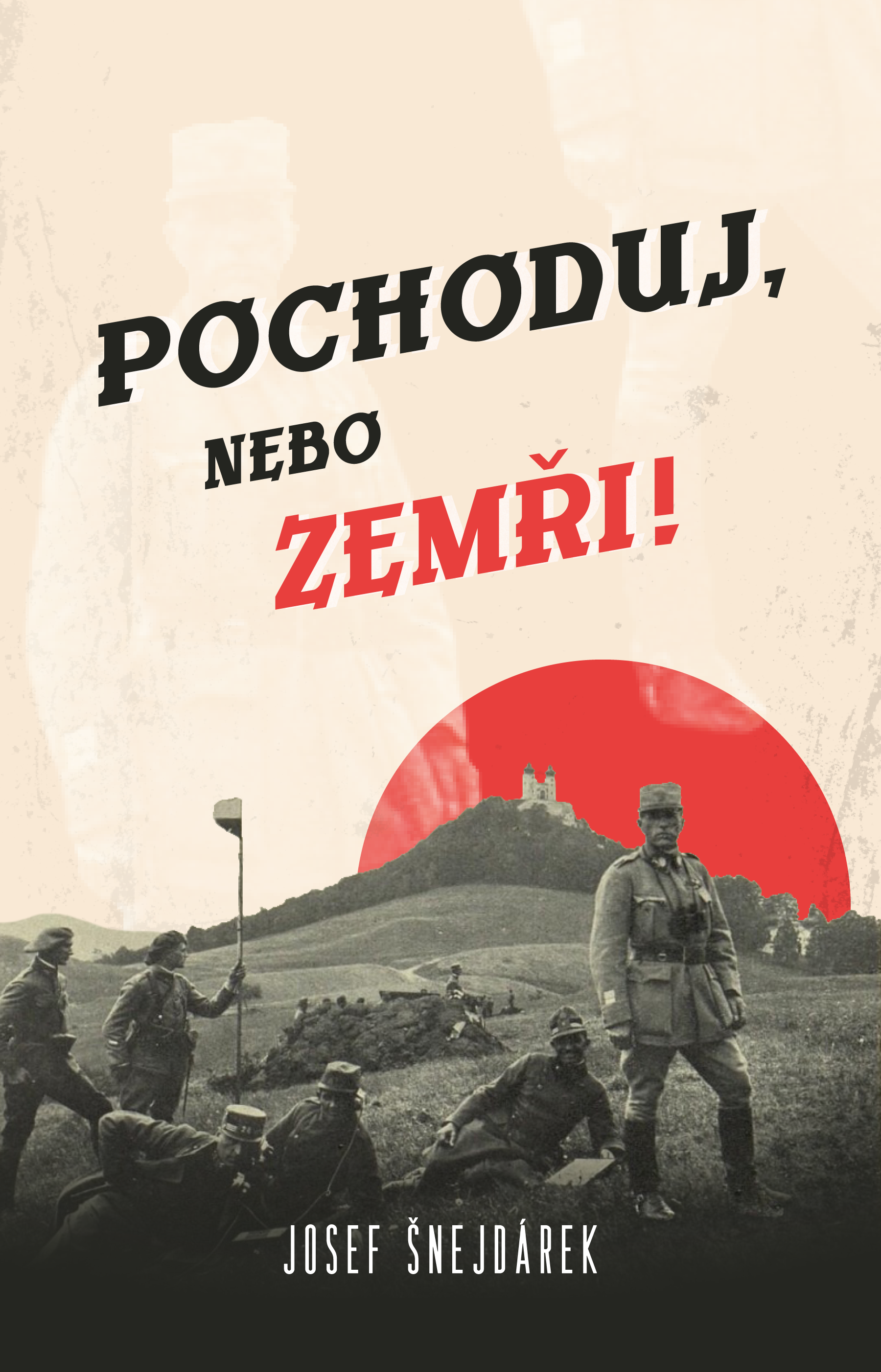 Pochoduj, nebo zemři!