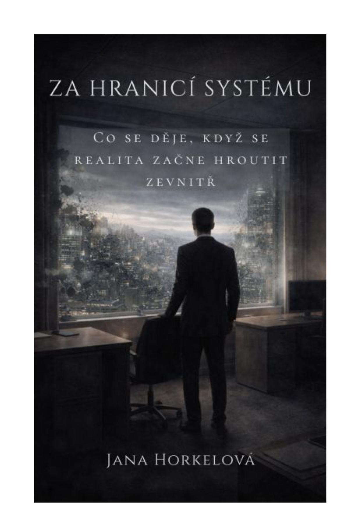 ZA HRANICÍ SYSTÉMU