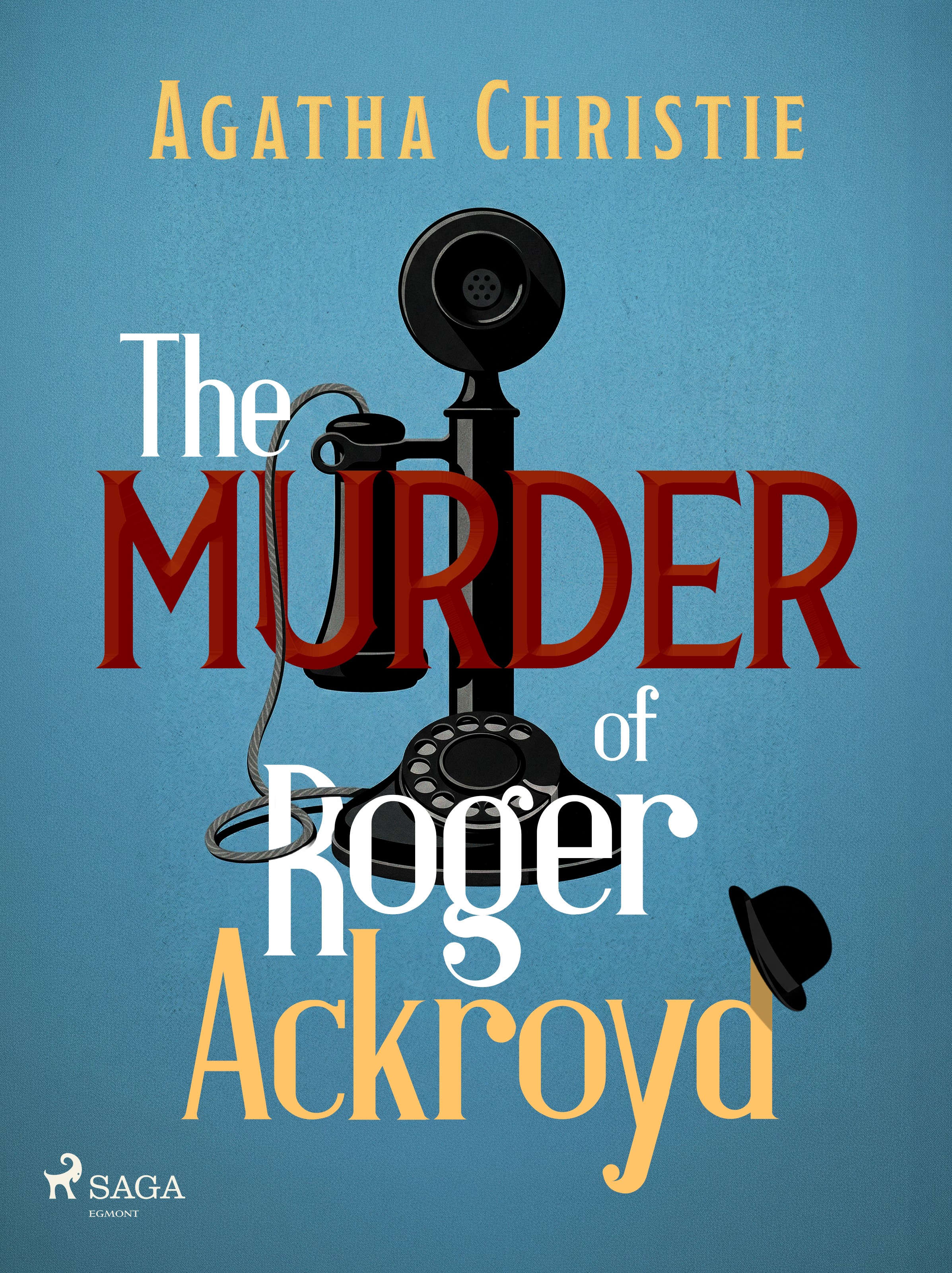 The Murder of Roger Ackroyd