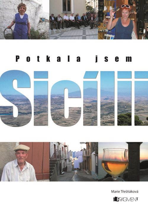 Potkala jsem Sicílii