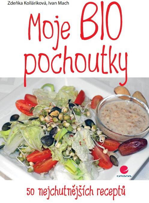 Moje BIO pochoutky