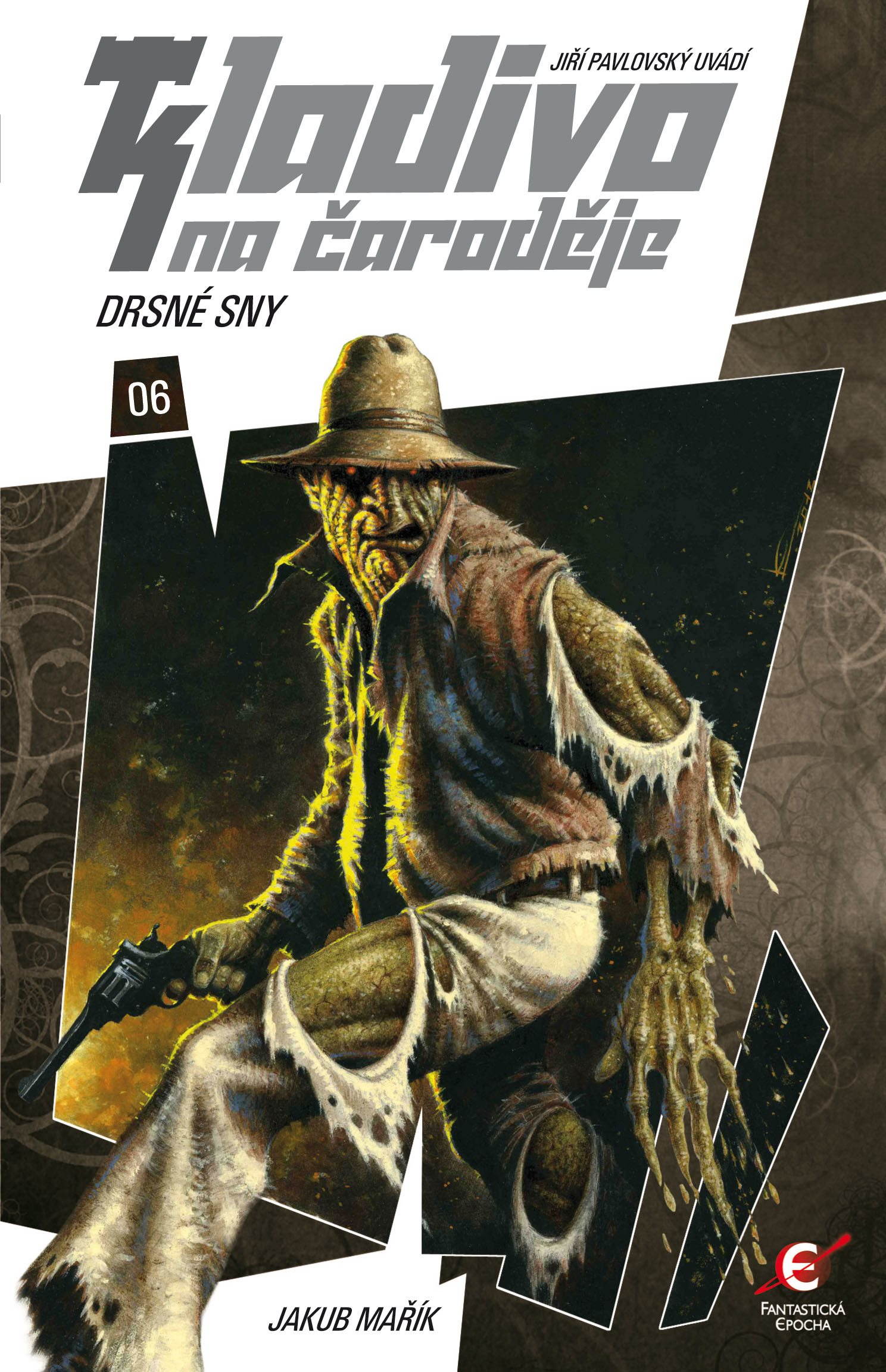 Kladivo na čaroděje 06: Drsné sny