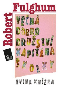 Věčná dobrodružství Kapitána Školky