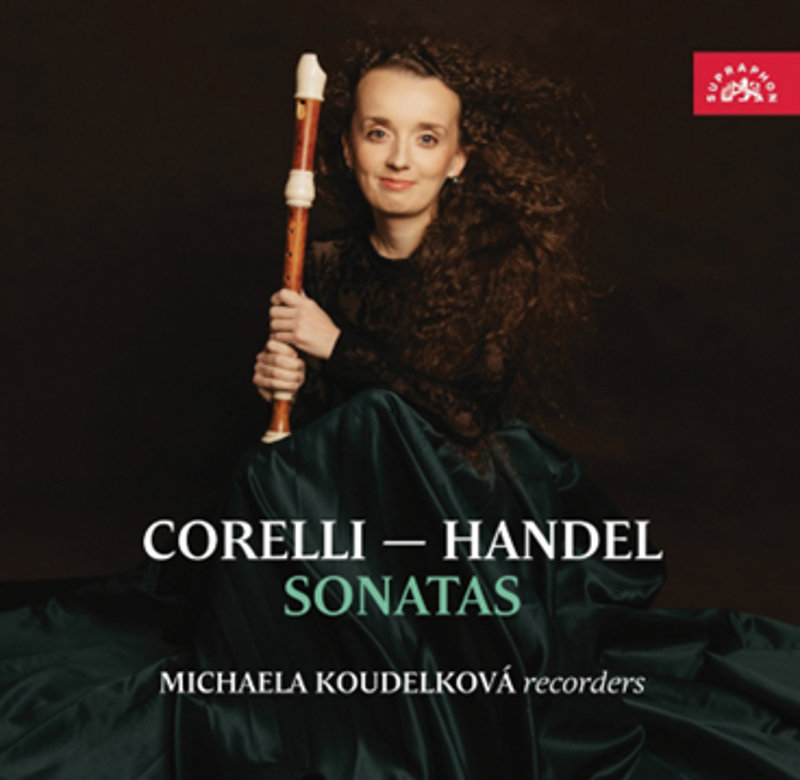 Koudelková Michaela: Corelli, Händel: Sonáty