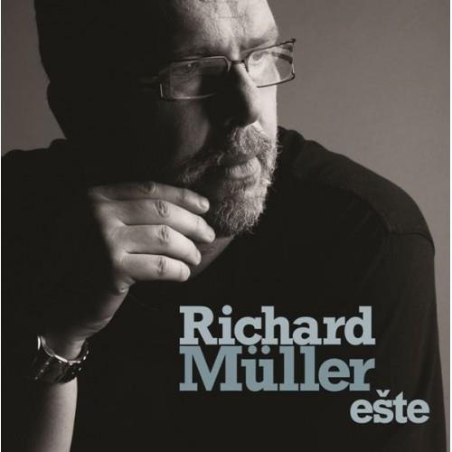 Müller Richard: Ešte