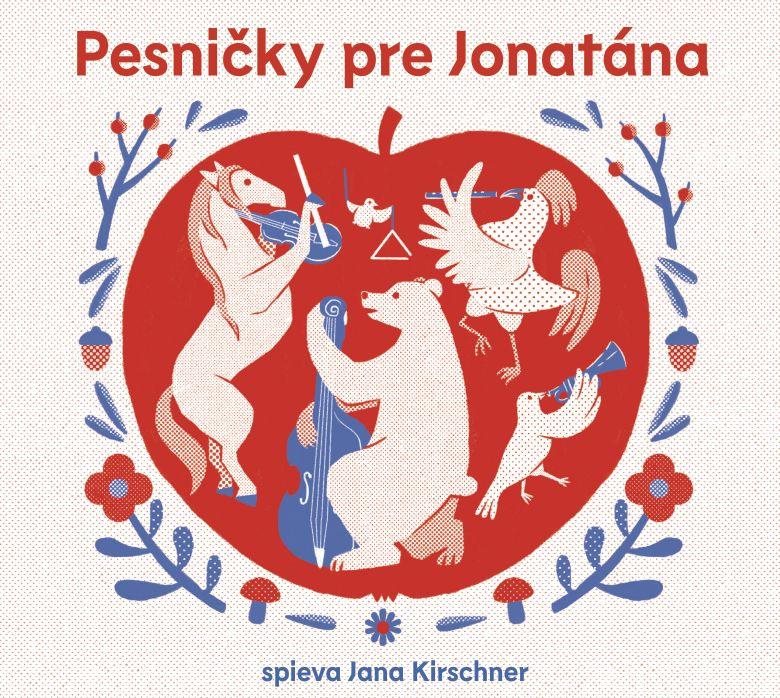 Kirschner Jana: Pesničky pre Jonatána - CD