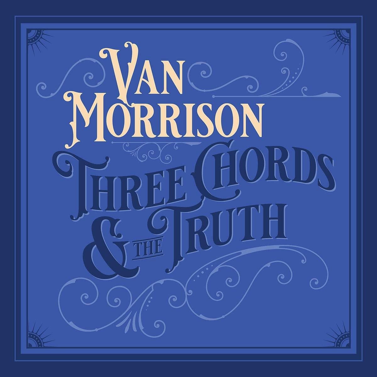 Morrison Van: Three Chords And The Truth (2019) - CD