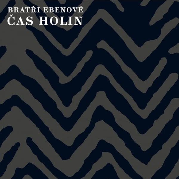 Bratři Ebenové: Čas holin - CD
