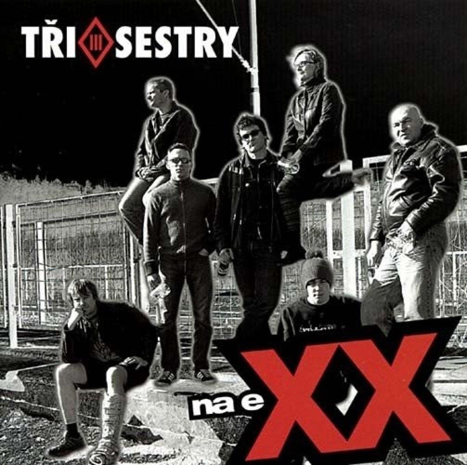 Tři sestry: Na Exx - CD