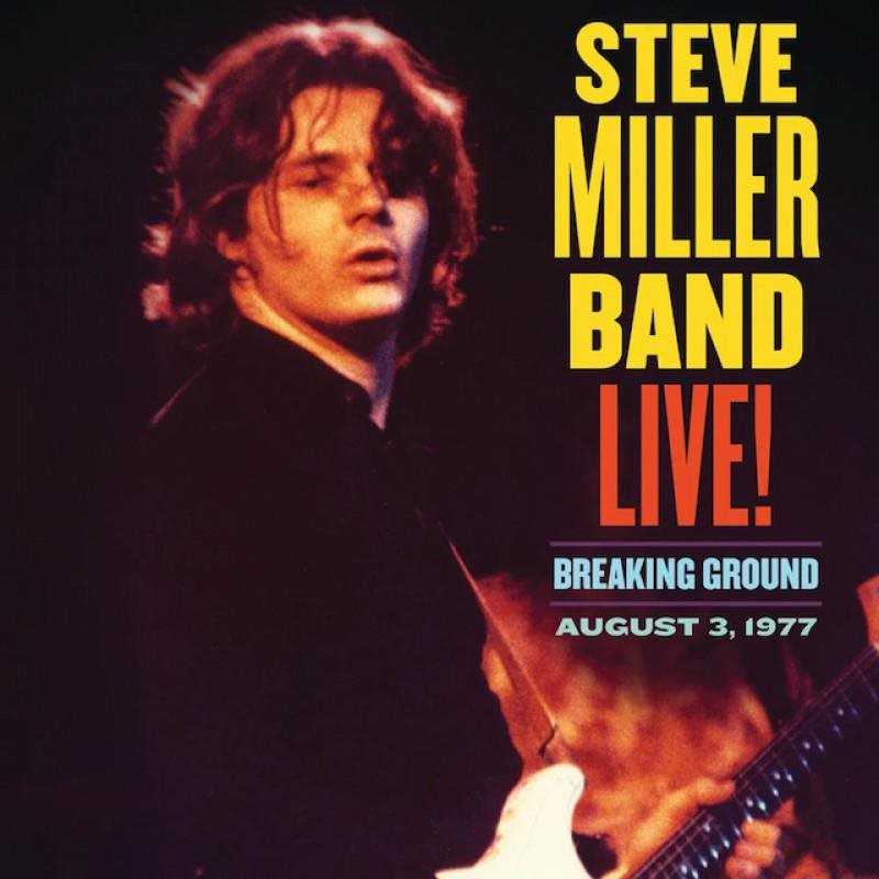 Steve Miller Band: Live! Breaking Ground - CD