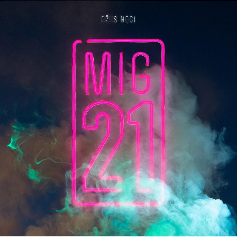 Mig 21: Džus Noci - CD