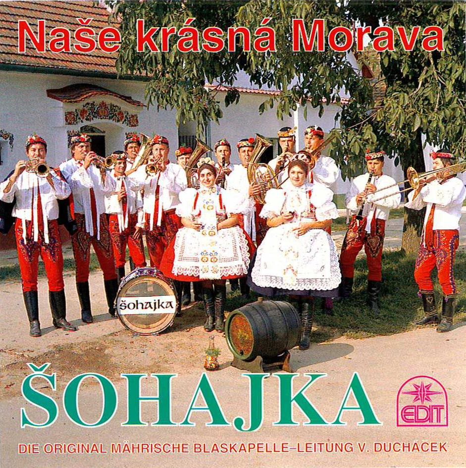 Šohajka: Naše krásná Morava - CD