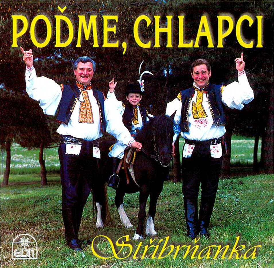 Stříbrňanka: Poďme, chlapci - CD