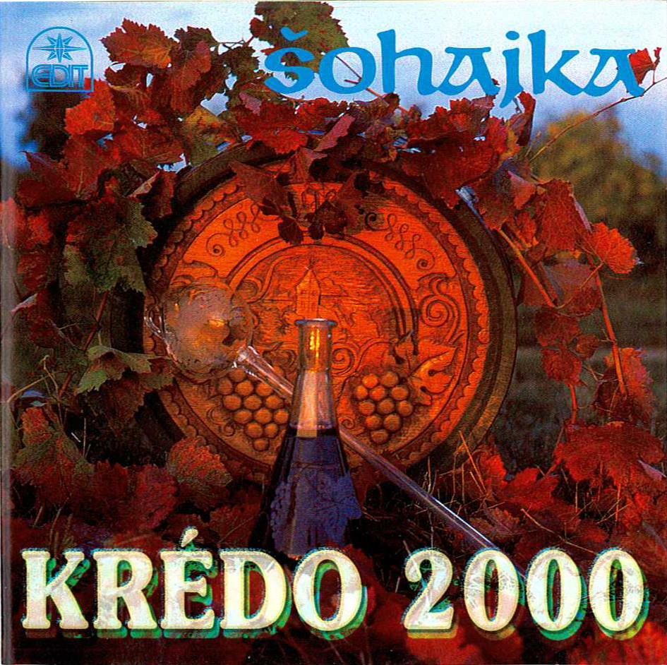 Šohajka: Krédo 2000 - CD