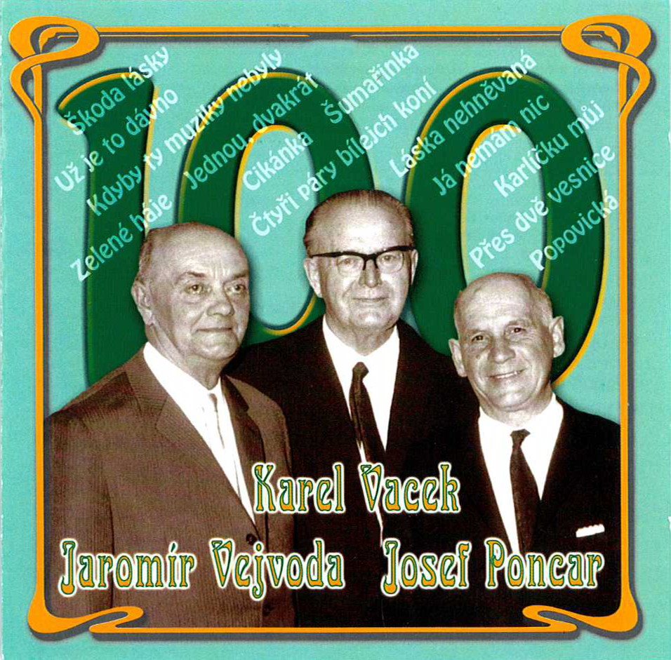 100 let Poncar, Vacek, Vejvoda - CD