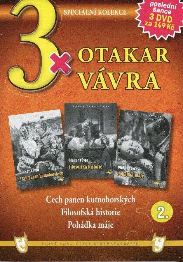 3x Otakar Vávra 2: Cech panen kutnohorských, Filosofská historie, Pohádka máje /papírová pošetka/ (3