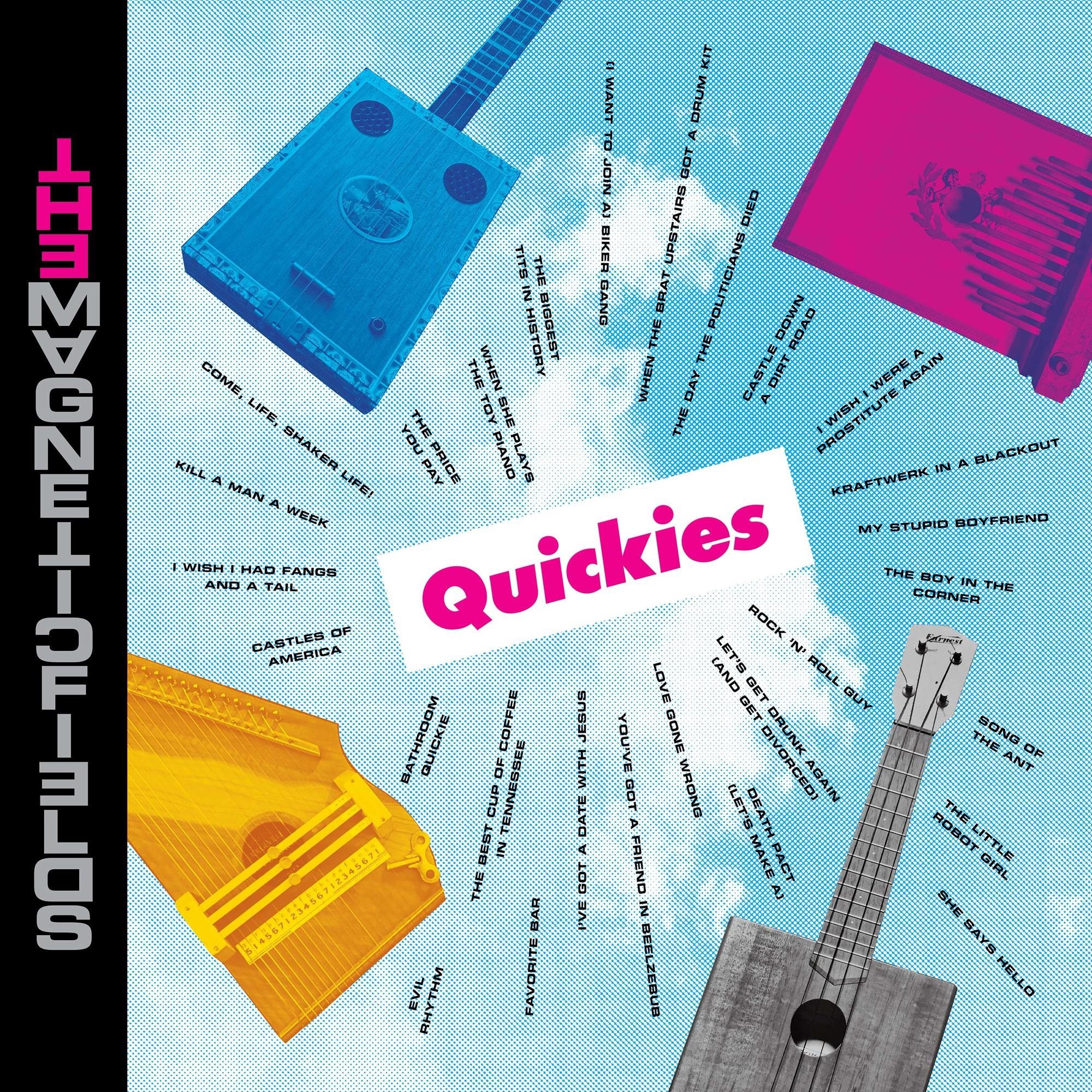 Magnetic Fields: Quickies - CD