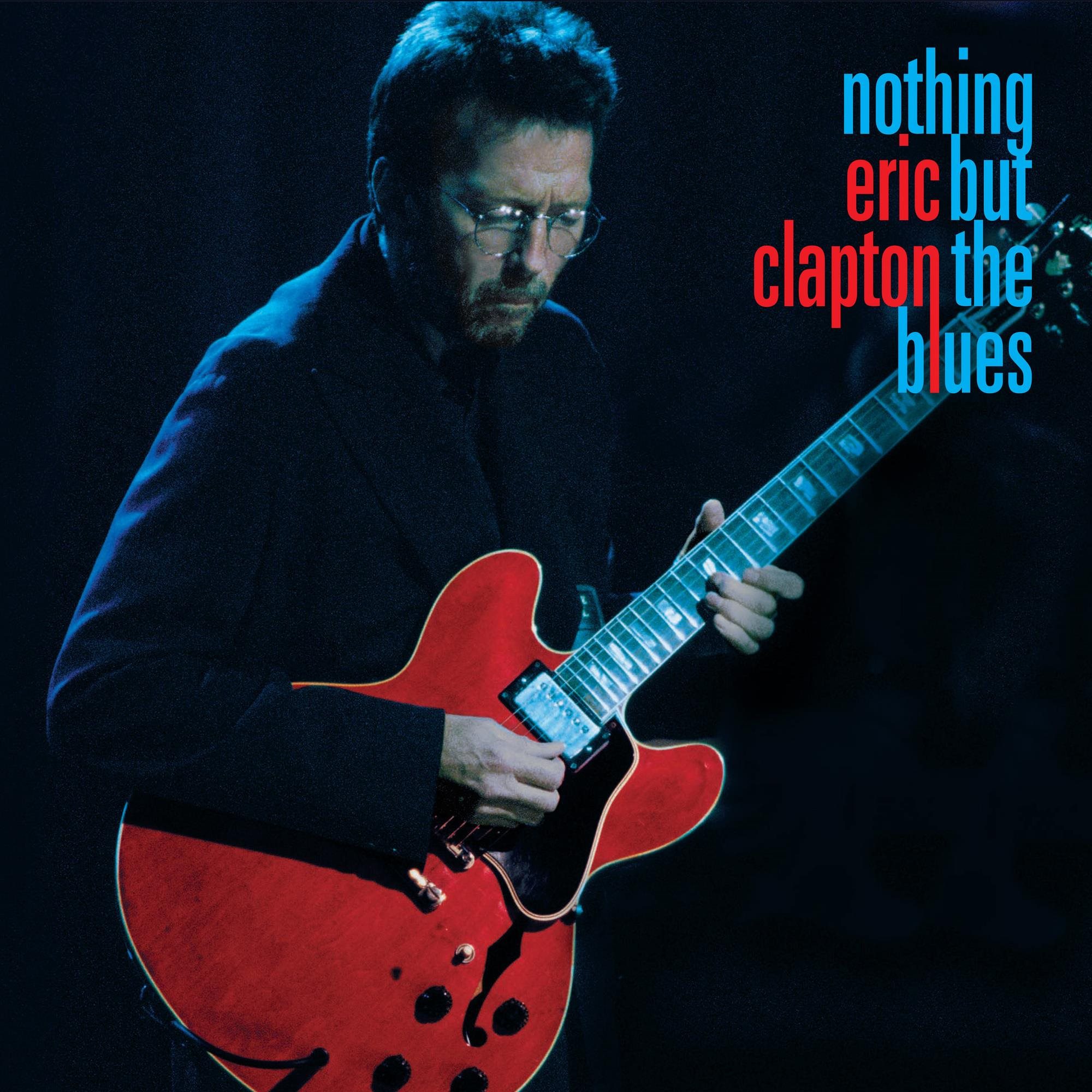 Clapton Eric: Nothing But The Blues - DVD