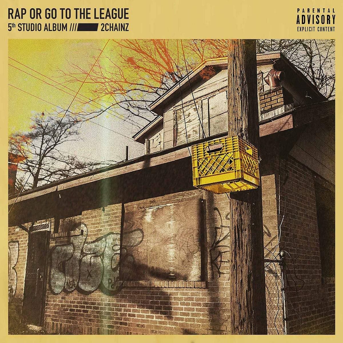 2 Chainz: Rap Or Go To The League (2019) - CD