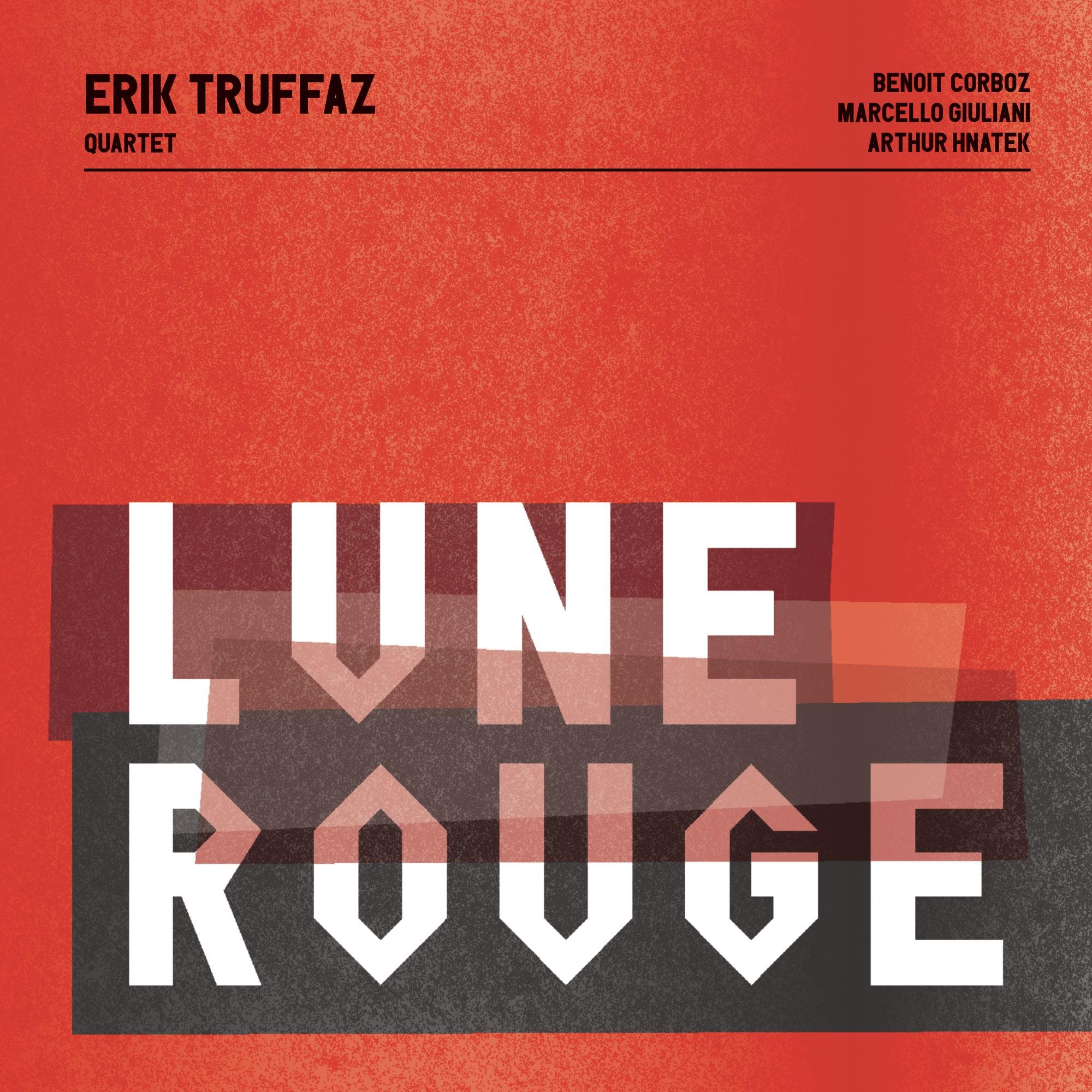 Erik Truffaz Quartet: Lune Rouge - CD