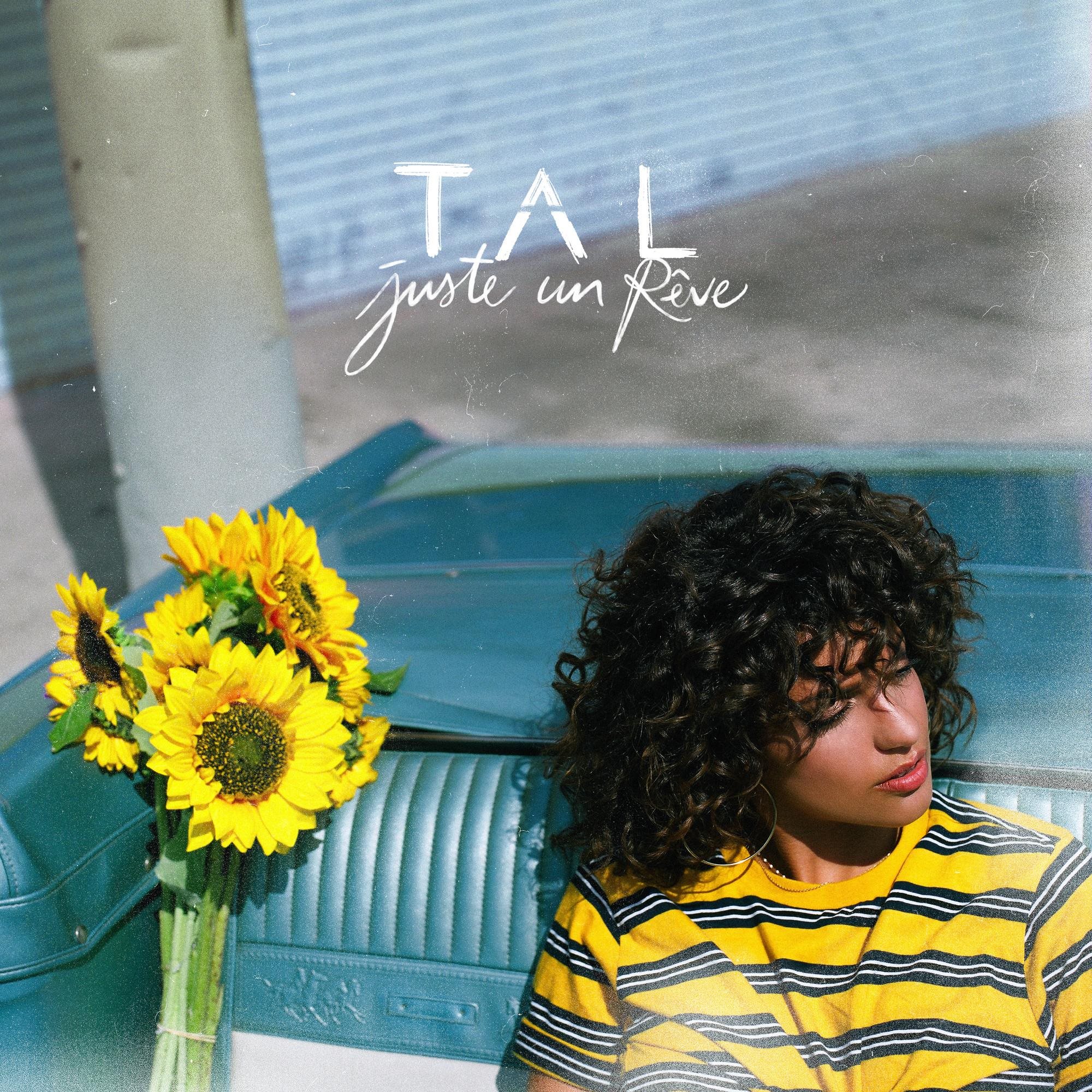 Tal: Juste Un Reve - CD