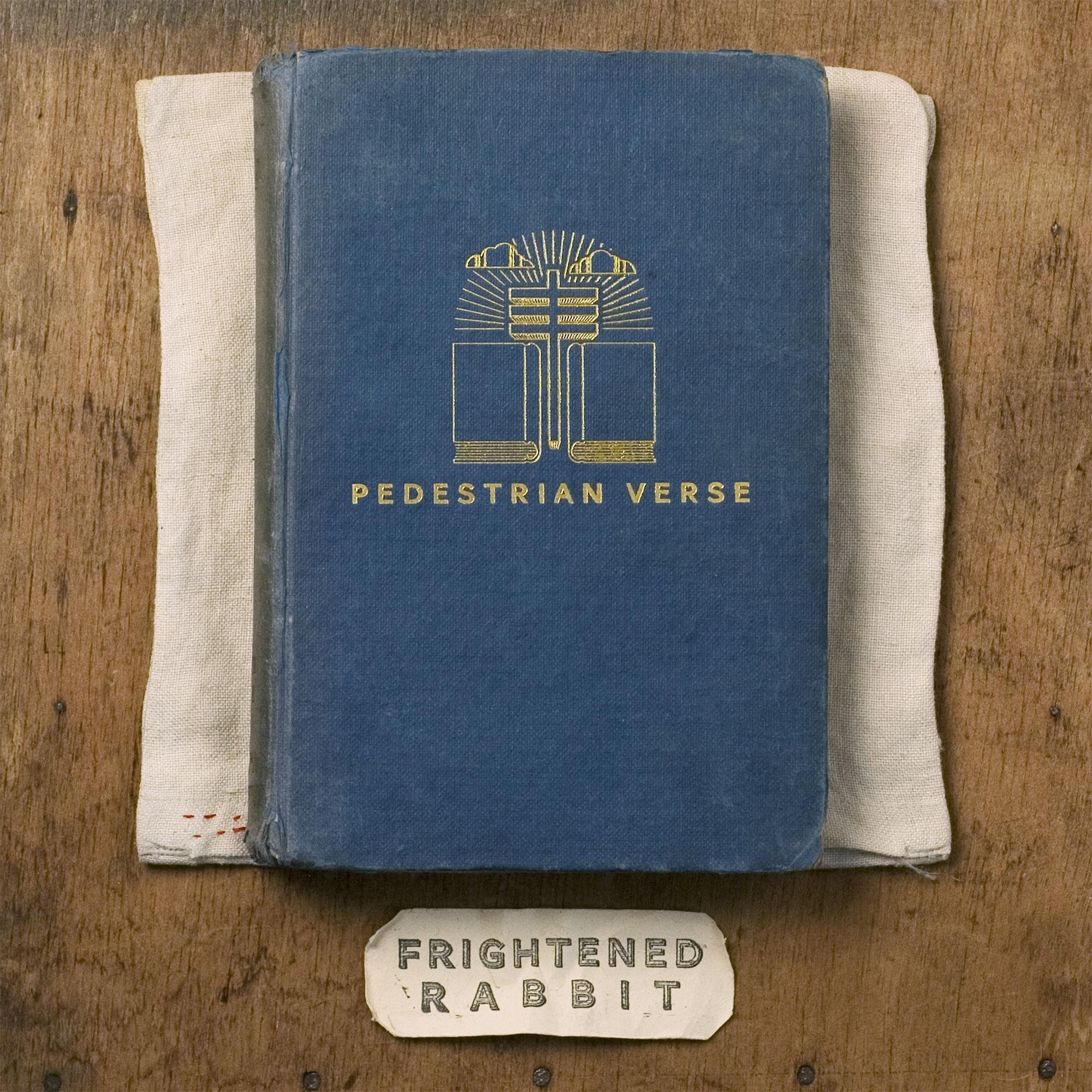 Frightened Rabbit: Pedestrian Verse - LP