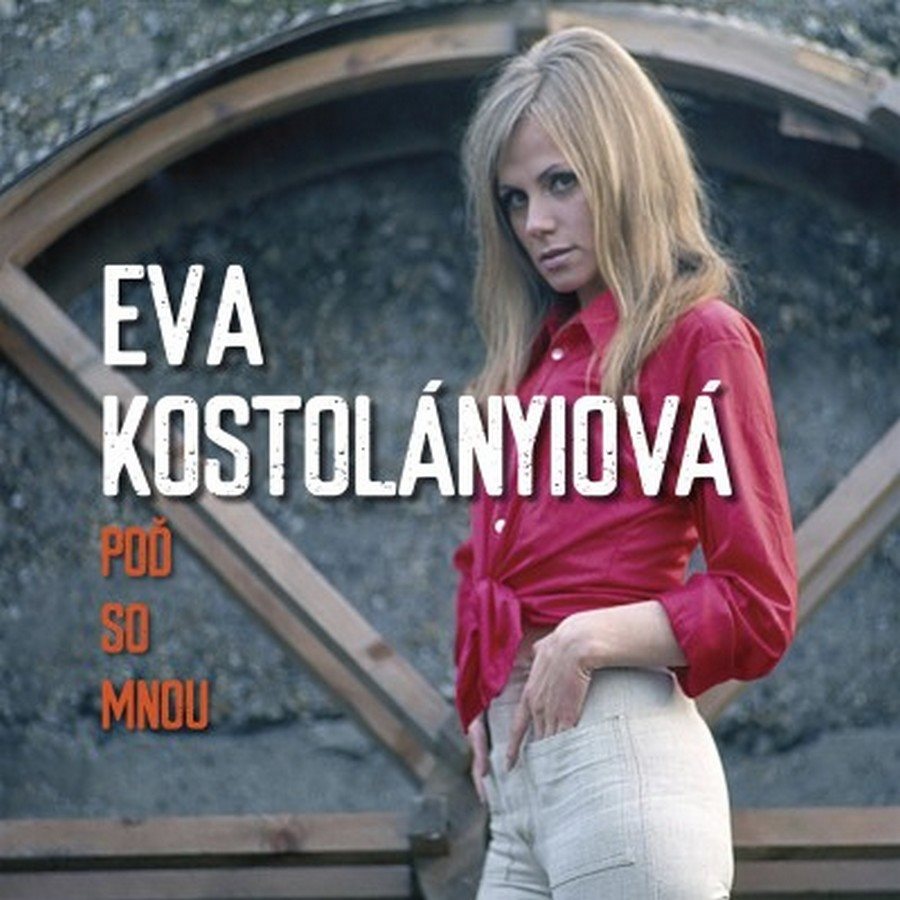 Kostolányiová Eva: Poď so mnou - LP