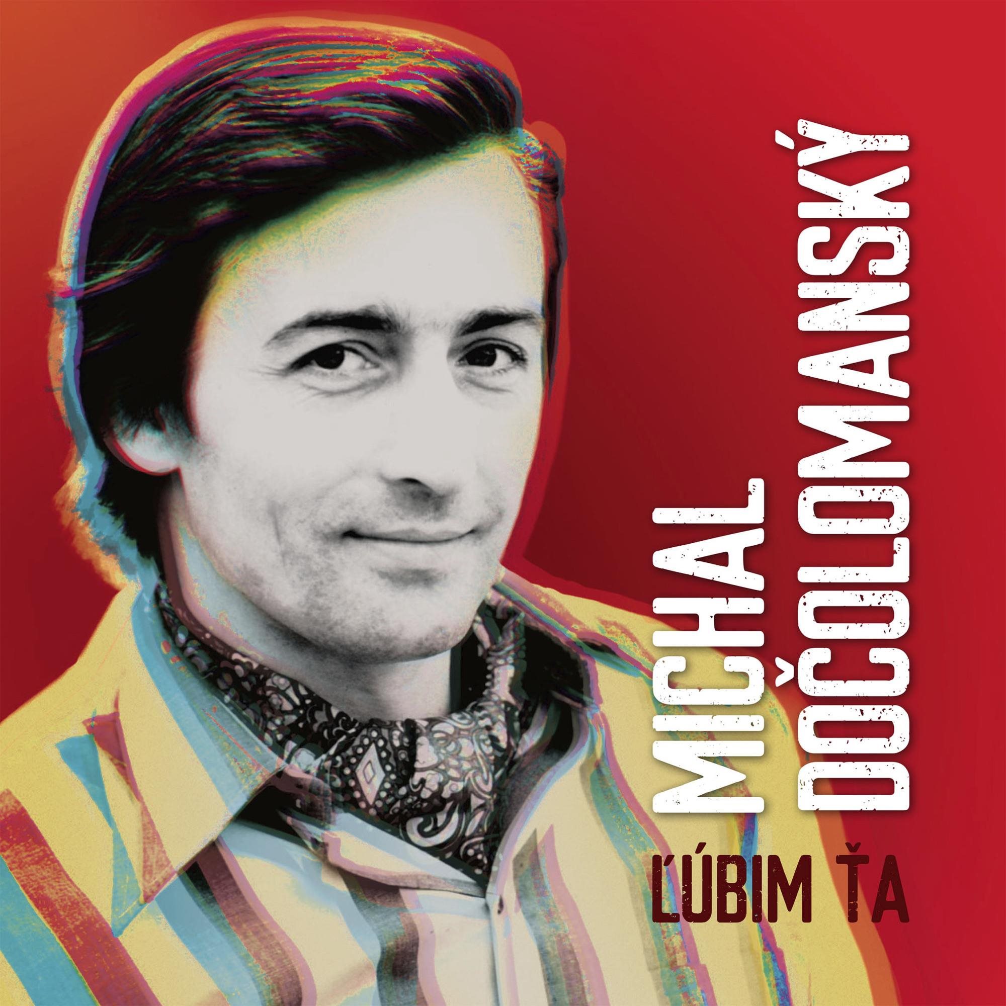 Dočolomanský Michal: Lúbim Ťa - LP