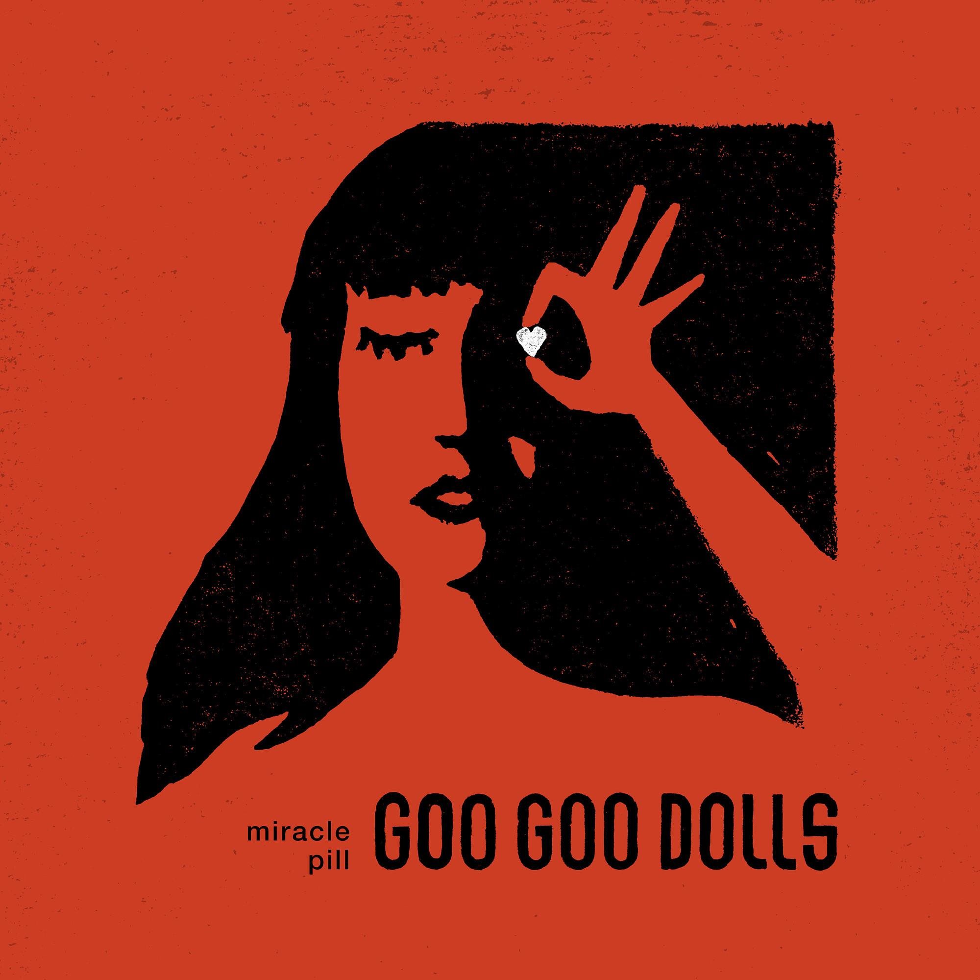 Goo Goo Dolls: Miracle Pill - CD