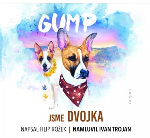 Rožek Filip: Gump - Jsme dvojka
