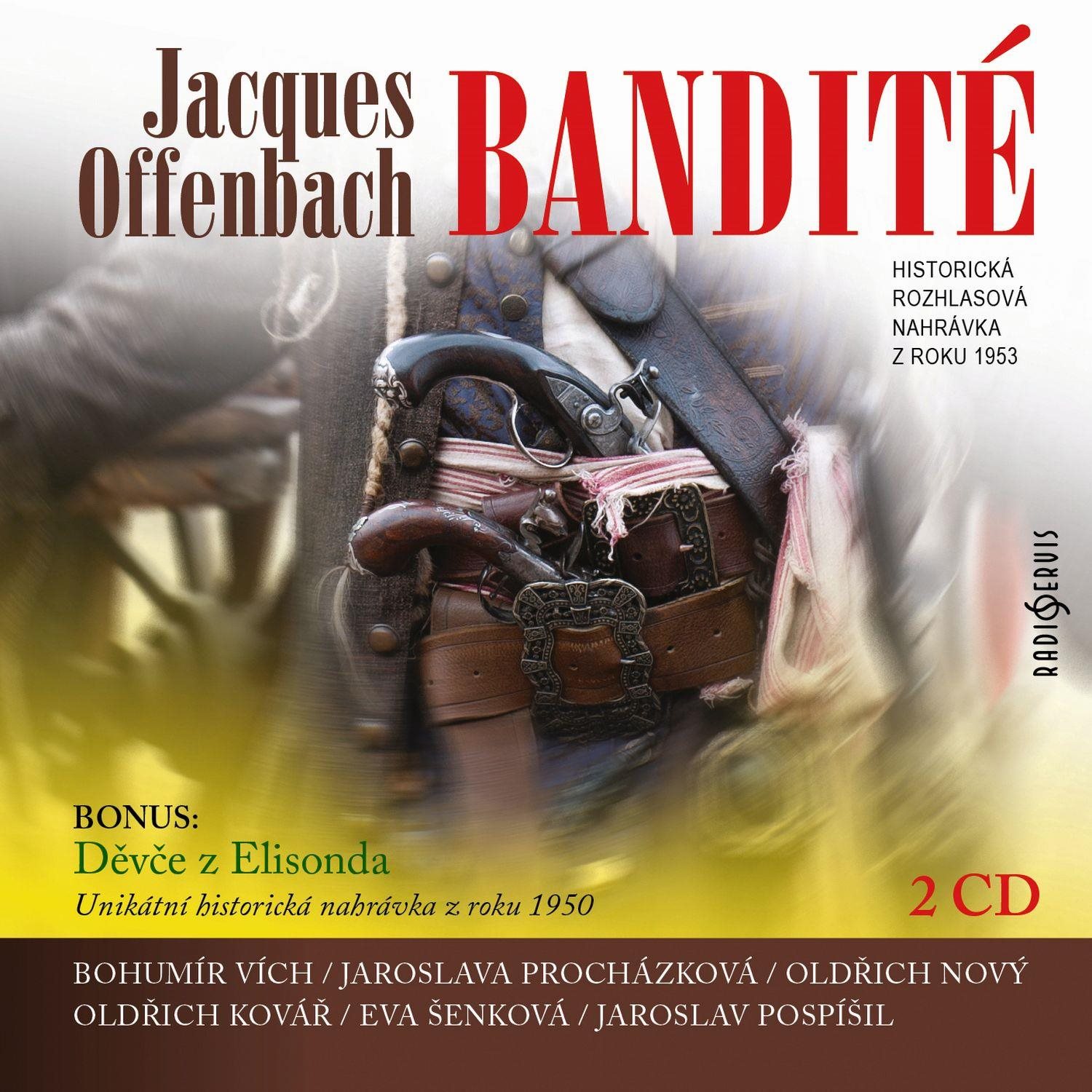 Pražský rozhlasový orchestr: Bandité, Děvče z Elisonda (2x CD) - CD
