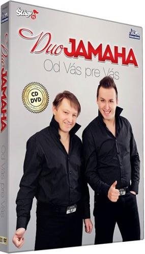 Duo Jamaha: Od Vás Pre Vás (DVD + CD)