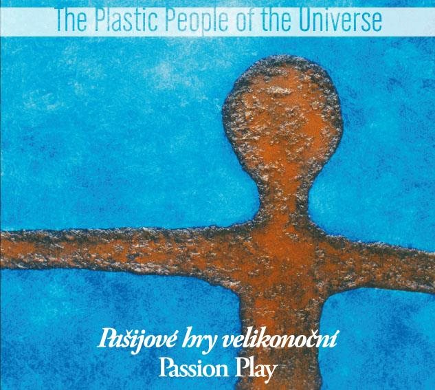 Plastic People Of The Universe: Pašijové hry velikonoční (1978) - LP