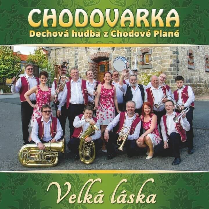 Chodovarka: Velká láska - CD