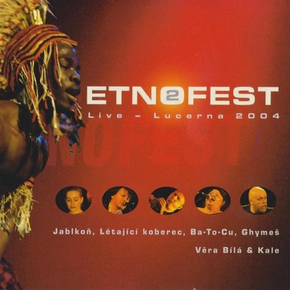V/A: Etnofest 2 Lucerna live 2004 - CD