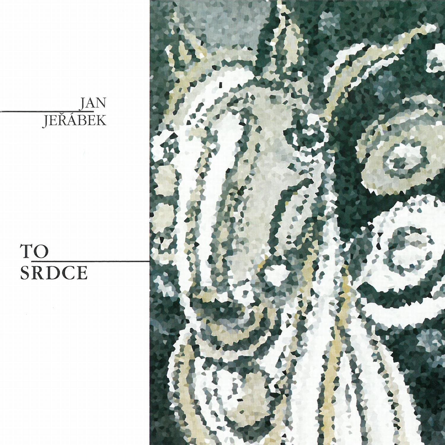 Jeřábek Jan: To srdce - CD
