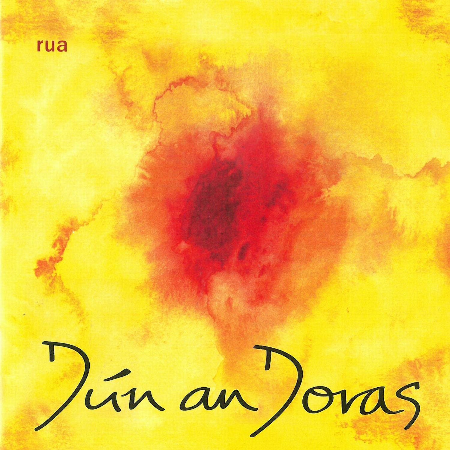 Dún an Doras: Rua - CD
