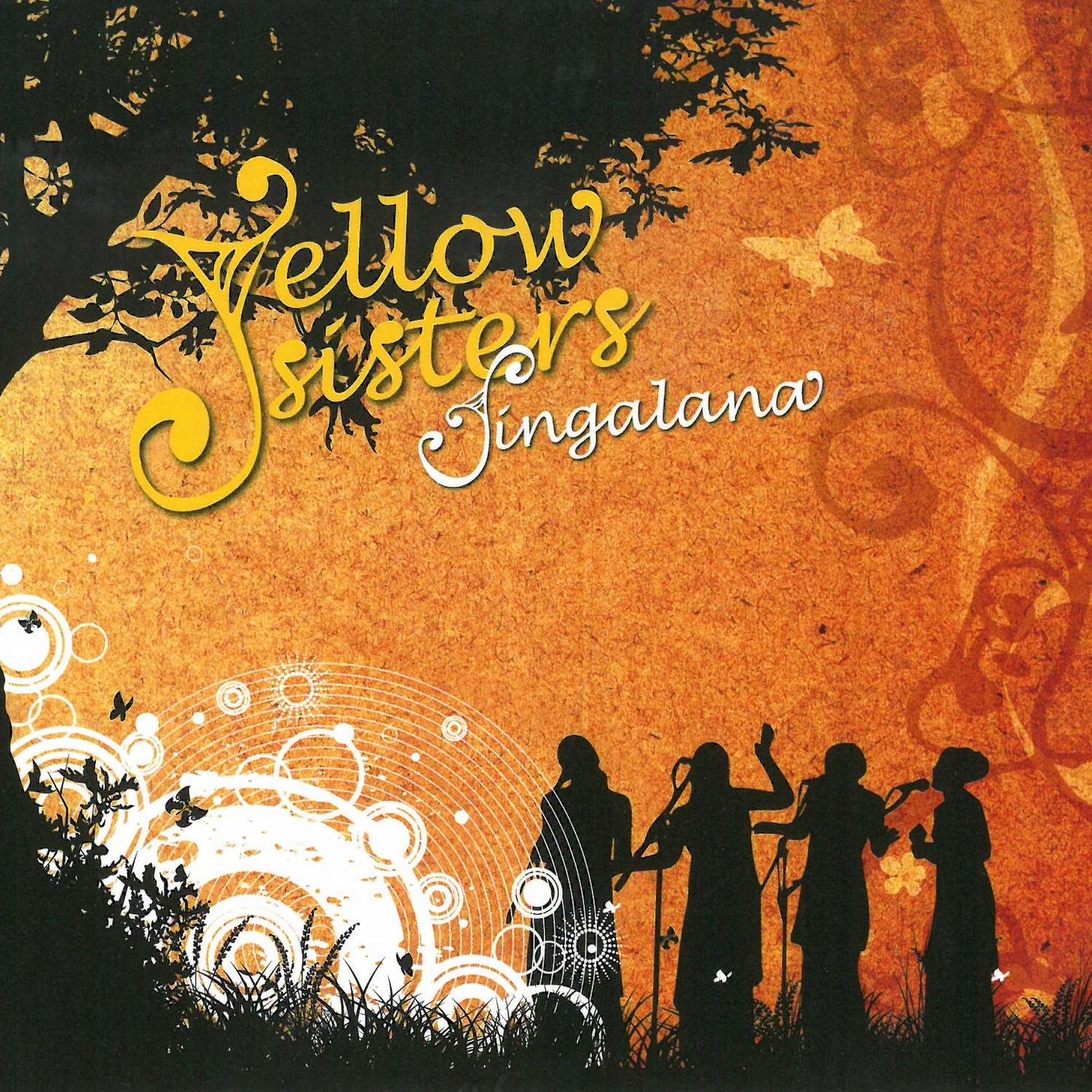 Yellow Sisters: Singalana - CD