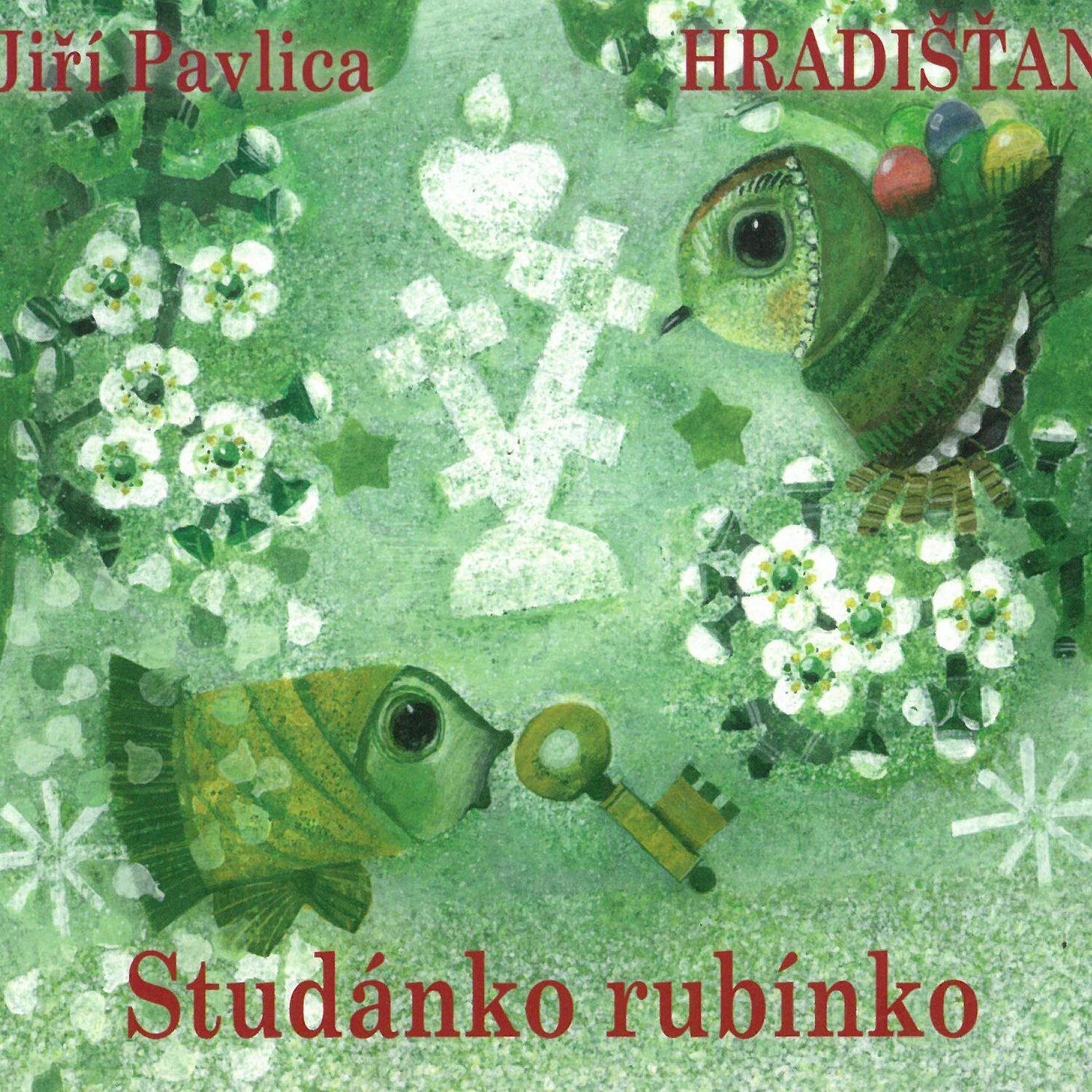 Hradišťan: Studánko rubínko - CD
