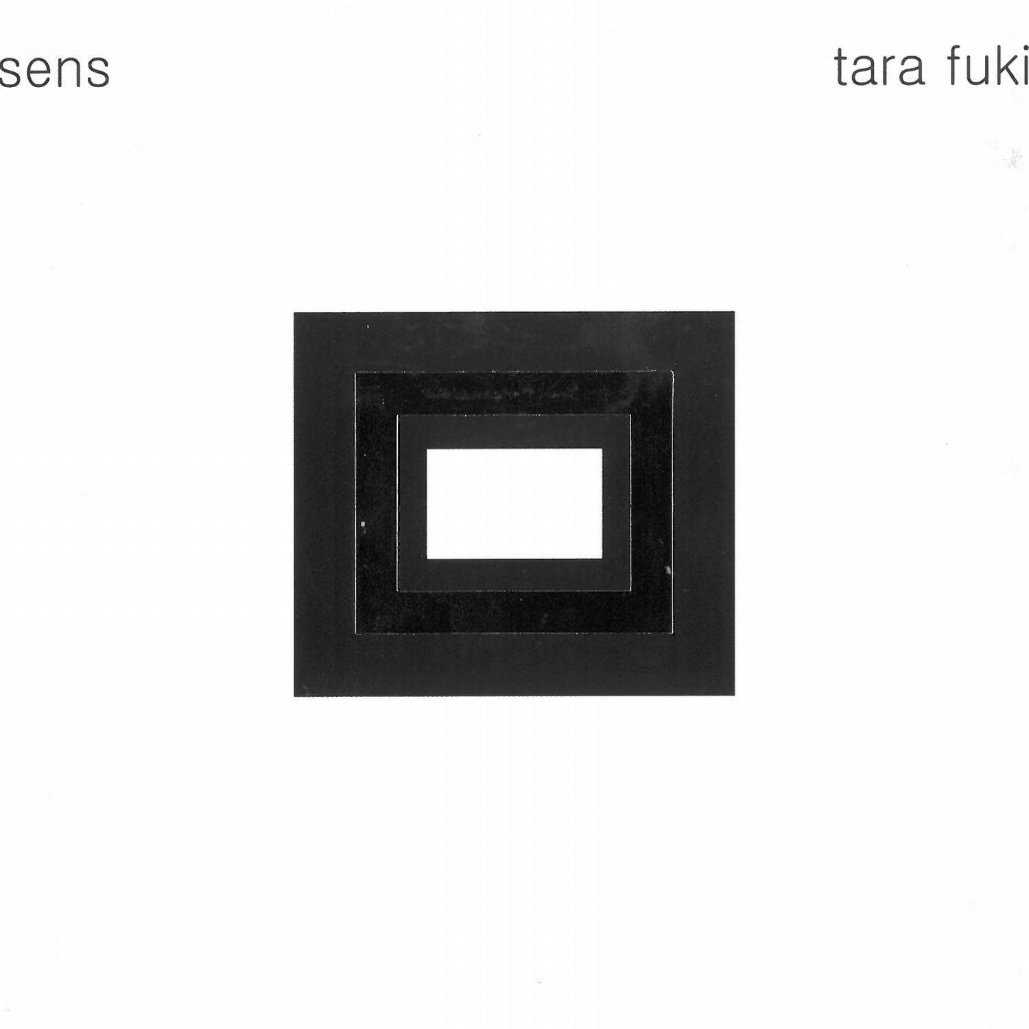 Tara Fuki: Sens - CD