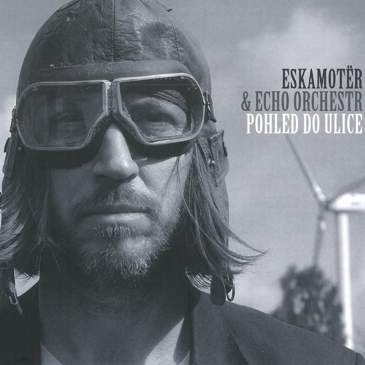Eskamotër: Pohled do ulice - CD