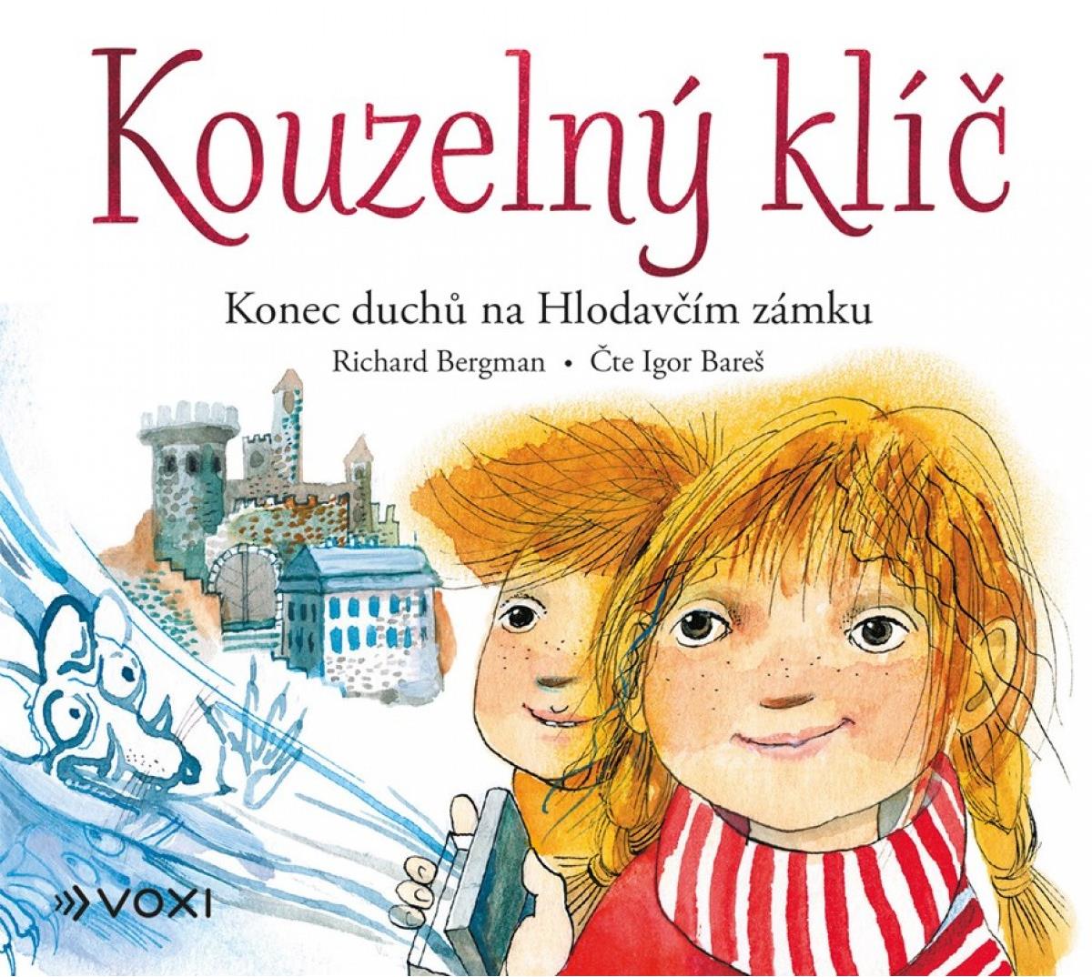 Bergman Richard: Kouzelný klíč - Konec duchů na Hlodavčím zámku