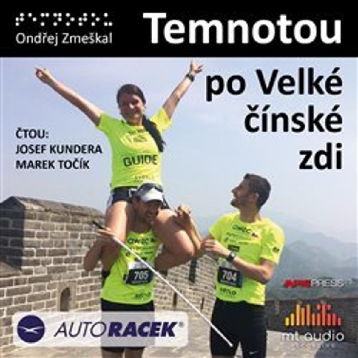 Zmeškal Ondřej: Temnotou po Velké čínské zdi