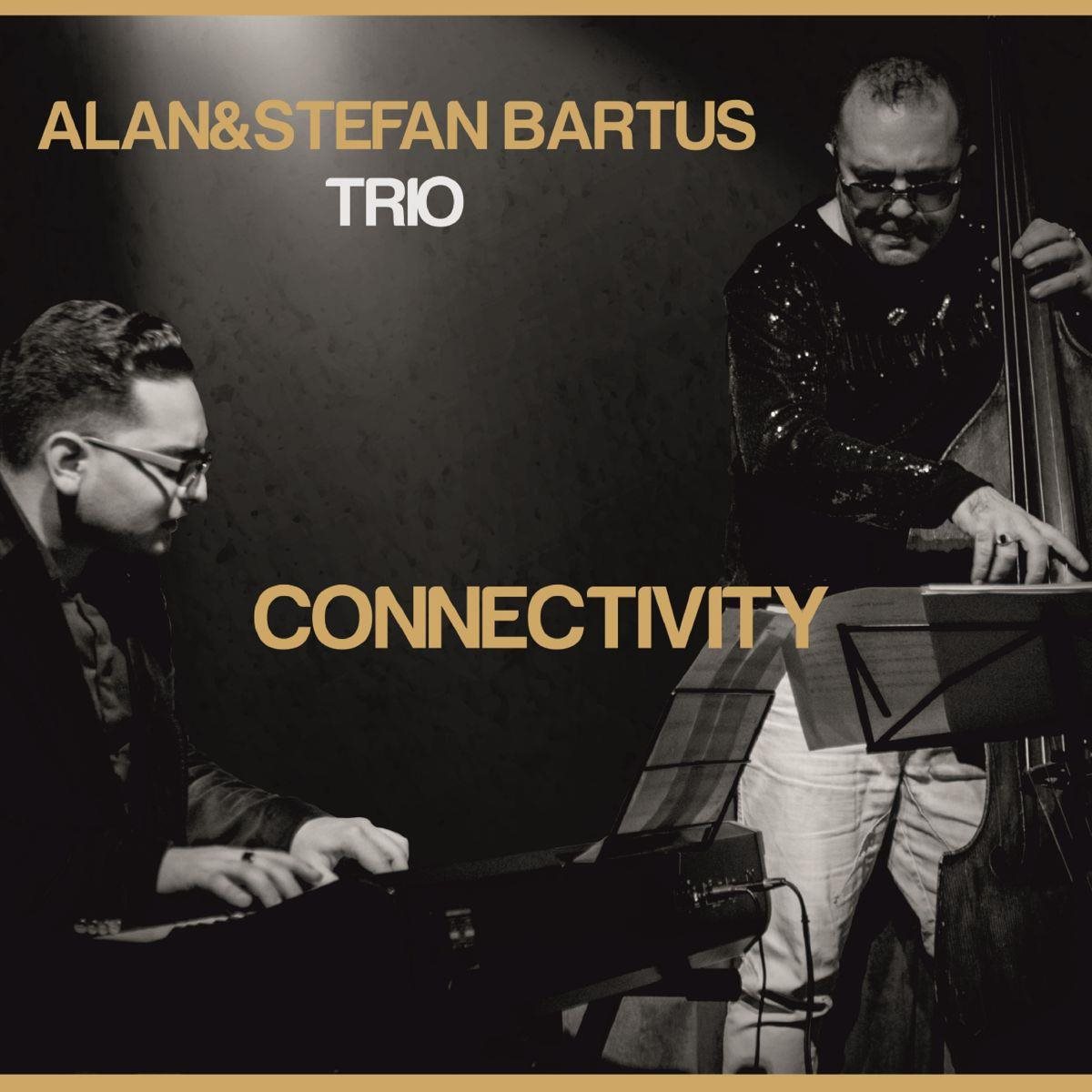 Alan & Štefan Bartuš Trio: Connectivity - CD